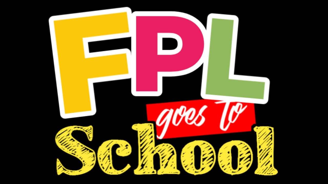 FPL Goes To School